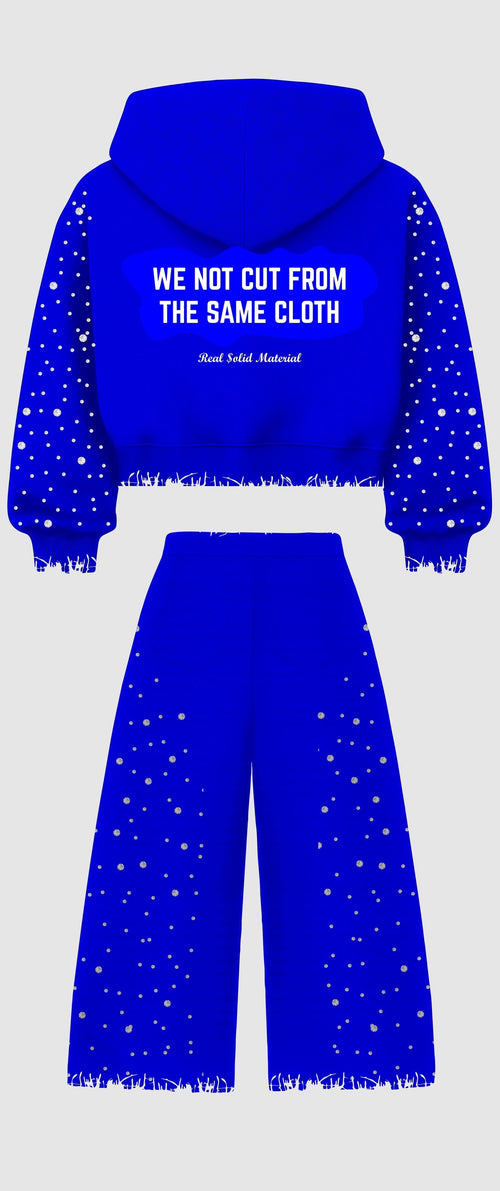 “We not cut from the same cloth” set